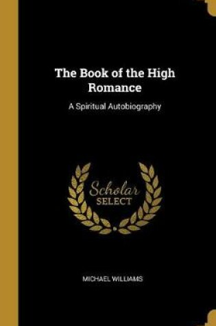 The Book of the High Romance