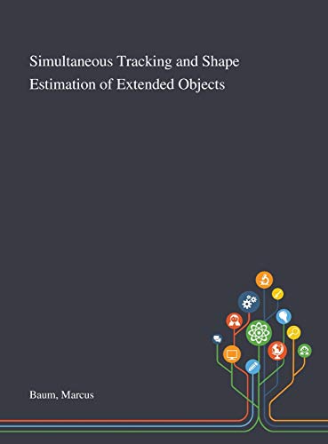 Simultaneous Tracking And Shape Estimation Of Extended Objects
