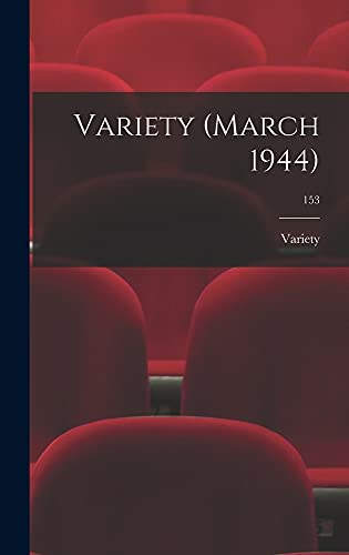 Variety ; 153