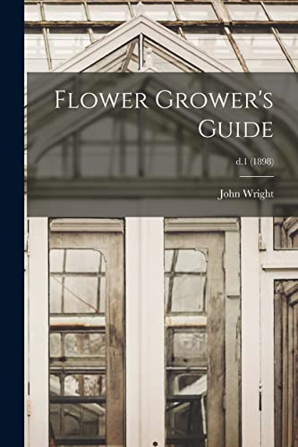 Flower Grower's Guide; D.1