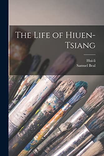The Life of Hiuen Tsiang