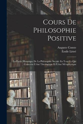 Cours de Philosophie Positive