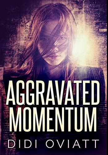 Aggravated Momentum