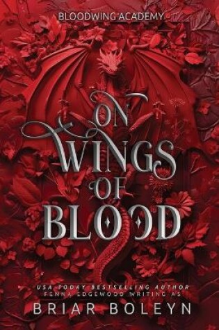 On Wings of Blood by Briar Boleyn, ISBN 9781069262202