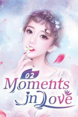 Moments in Love 2