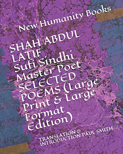 SHAH ABDUL LATIF Sufi Sindhi Master Poet SELECTED POEMS