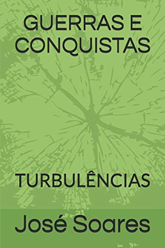 Guerras E Conquistas