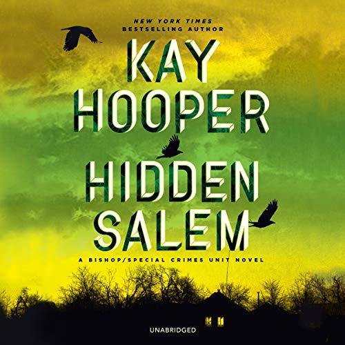 Hidden Salem (the Bishop by Kay Hooper, ISBN 9781094092003