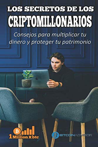 Los Secretos De Los Criptomillonarios