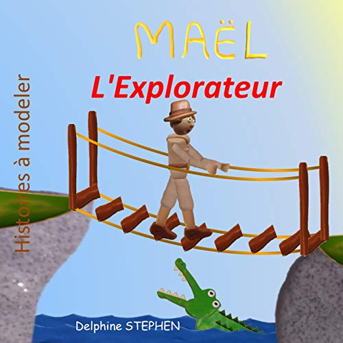 Maël L'Explorateur