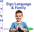 Sign Language & Family
