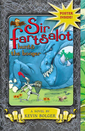 Sir Fartsalot Hunts The Booger