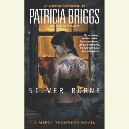 Silver Borne by Lorelei King and Patricia Briggs, ISBN 9781101192566