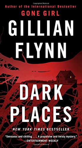 Dark Places by Gillian Flynn, ISBN 9781101902882
