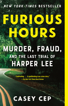 Furious Hours by Casey Cep, ISBN 9781101947876