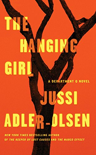 The Hanging Girl by Jussi Adler-Olsen, ISBN 9781101985083