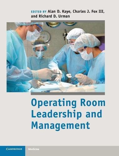 Operating room leadership and management