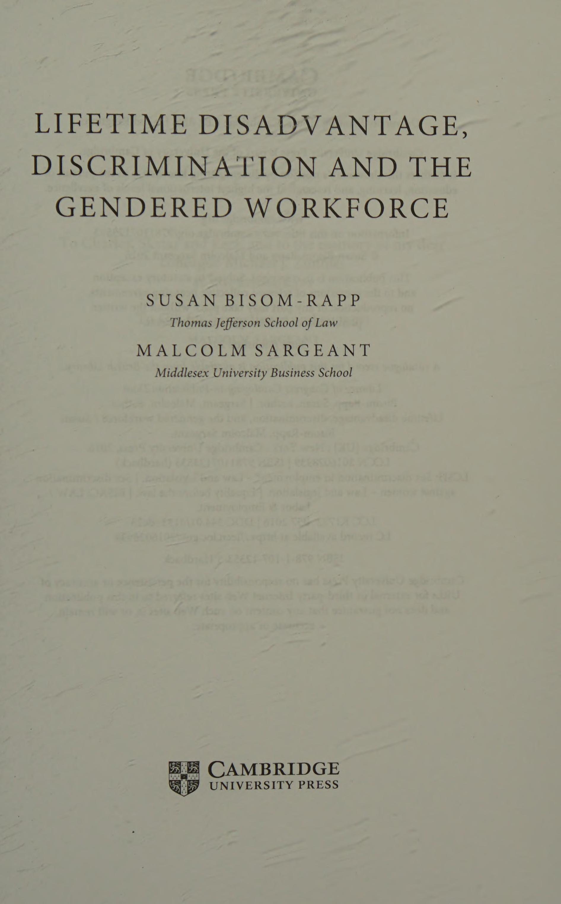 Lifetime Disadvantage Discrimination and the Gendered Workforce