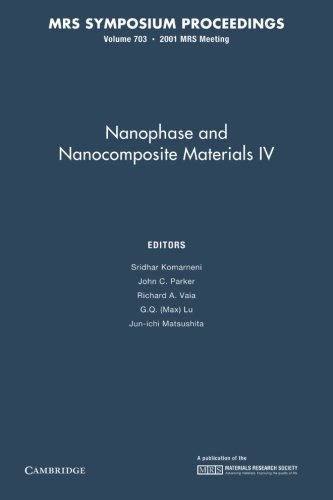Nanophase and Nanocomposite Materials IV
