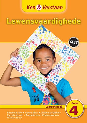 Lewensvaardighede, Graad 4
