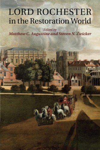 Lord Rochester In The Restoration World