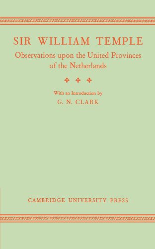 Observations upon the United Provinces of the Netherlands