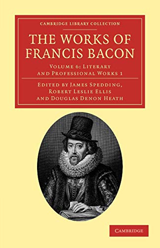 The Works Of Francis Bacon, Volume 6