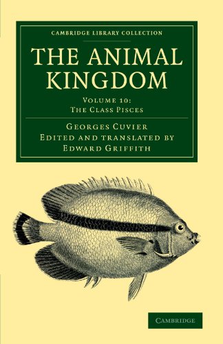 The Animal Kingdom: Arranged In Conformity With Its Organization, Volume 10