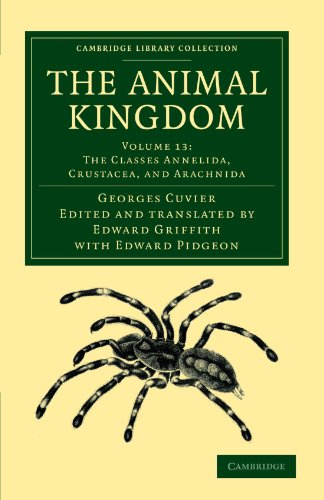 The Animal Kingdom: Arranged In Conformity With Its Organization, Volume 13