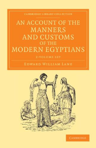 An Account Of The Manners And Customs Of The Modern Egyptians 2 Volume Set