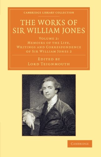 The Works of Sir William Jones