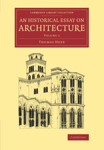 An Historical Essay on Architecture