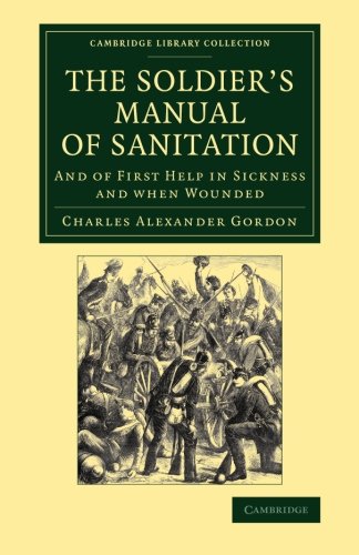 The Soldier's Manual Of Sanitation