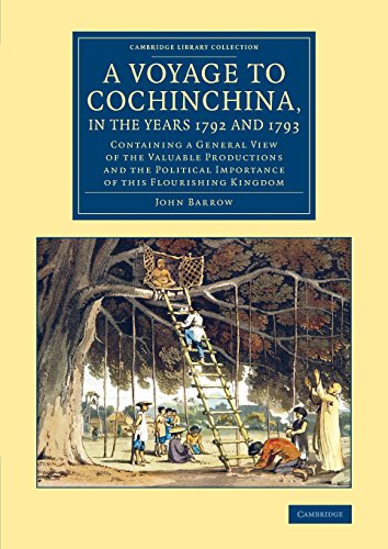 A Voyage to Cochinchina, in the Years 1792 And 1793