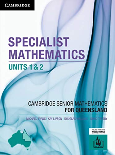 CSM QLD Specialist Mathematics Units 1 And 2
