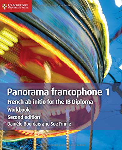 PANORAMA FRANCOPHONE 1 WORKBOO K FRENCH AB INITIO FOR THE IB