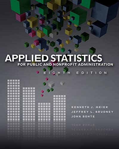 Applied statistics for public and nonprofit administration