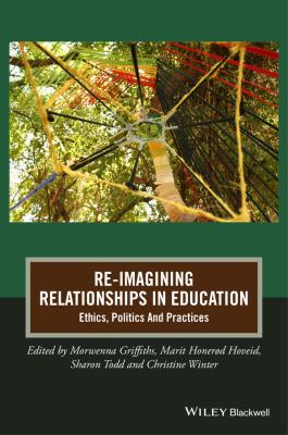 Re imagining relationships in education