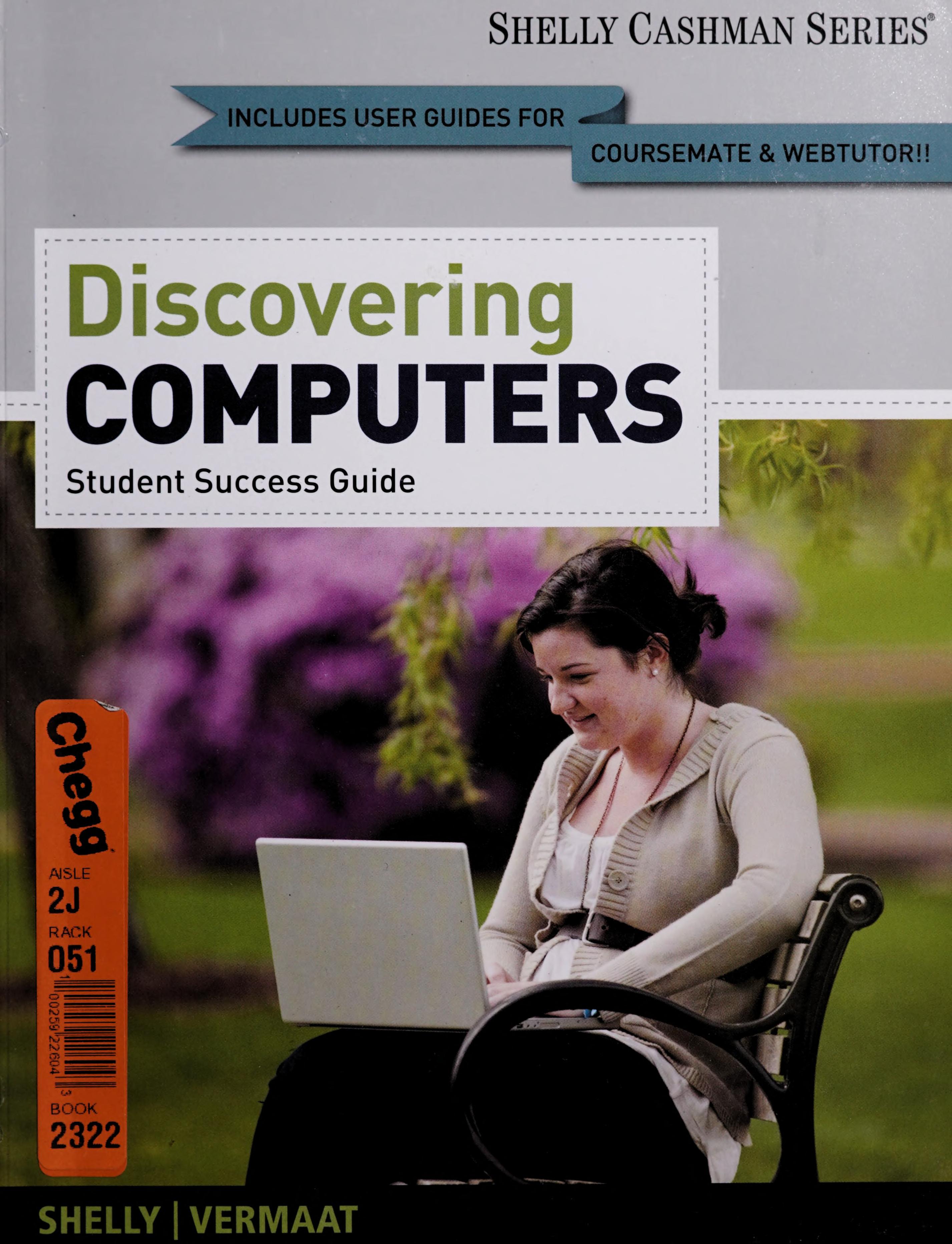 Discovering Computers, Complete - Student Success Guide