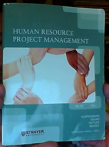 Human Resource Project Management 2nd Custom Edition 2012 for Strayer University