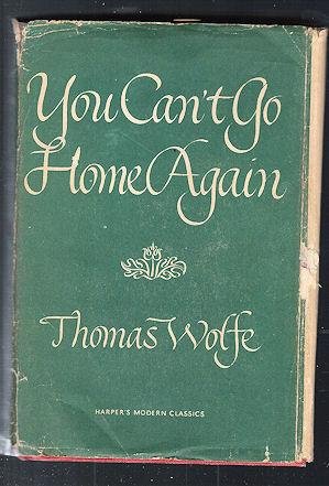 You Can't Go Home Again. With an Introduction by Edward C. Aswell