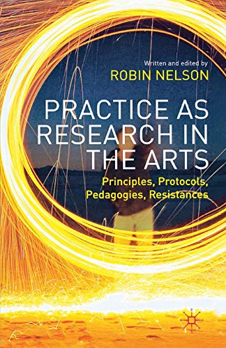 Practice as Research in the Arts