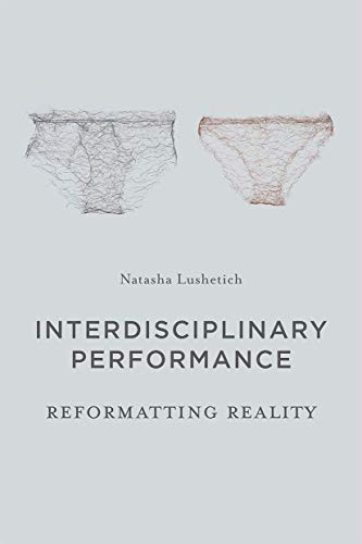 Interdisciplinary Performance