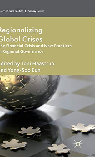 Regionalizing global crises