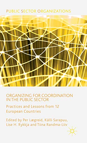 Organizing for Coordination in the Public Sector