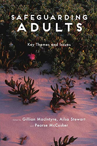 Safeguarding Adults Key Themes And Issues