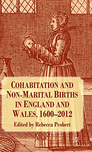 Cohabitation and Non Marital Births in England and Wales 1600 2012