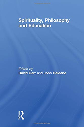 Spirituality, Philosophy and Education