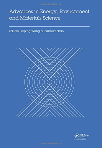 Advances in Energy, Environment and Materials Science
