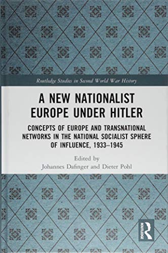 New Nationalist Europe under Hitler